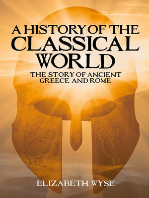 cover image of A History of the Classical World